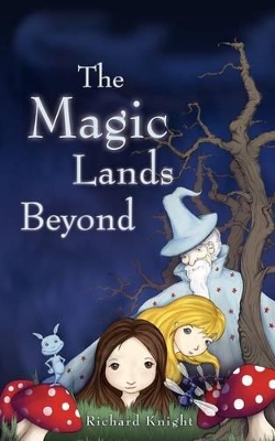 The Magic Lands Beyond book