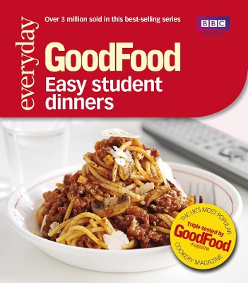 Good Food: Easy Student Dinners book