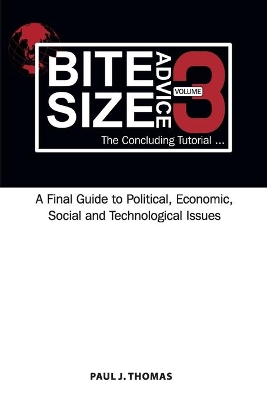 Bite Size Advice 3: The Concluding Tutorial book