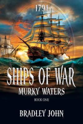 Ships of War: Murky Waters book