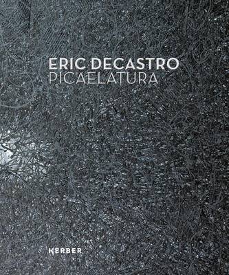 Eric Decastro: Picaelatura book