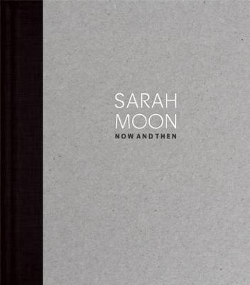 Sarah Moon by Sarah Moon