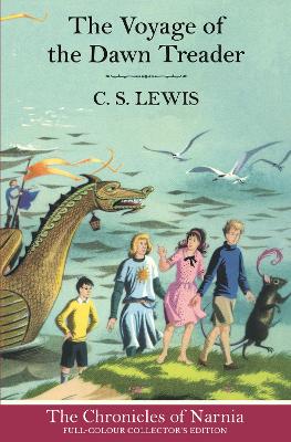 The Voyage of the Dawn Treader by C. S. Lewis