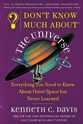 Don't Know Much about the Universe book