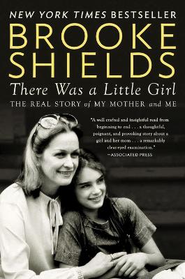 There Was A Little Girl by Brooke Shields