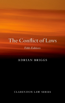 The Conflict of Laws by Adrian Briggs