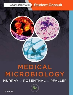 Medical Microbiology by Patrick R. Murray