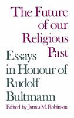 Future of Our Religious Past book