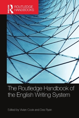 The Routledge Handbook of the English Writing System book