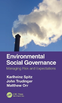 Environmental Social Governance: Managing Risk and Expectations book
