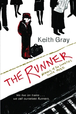 The Runner by Keith Gray