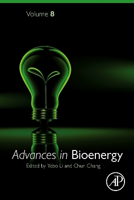 Advances in Bioenergy: Volume 8 book