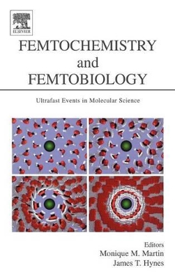 Femtochemistry and Femtobiology book
