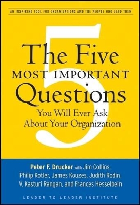 Five Most Important Questions You Will Ever Ask About Your Organization book