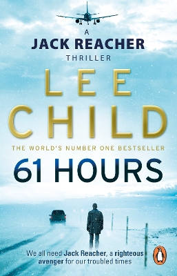 Jack Reacher: #14 61 Hours by Lee Child