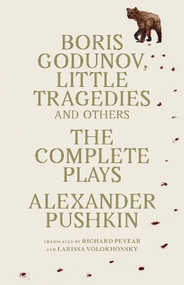 Boris Godunov, Little Tragedies, and Others: The Complete Plays book