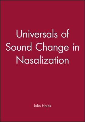 Universals of Sound Change in Nasalization book