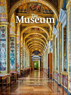 The Museum: From its Origins to the 21st Century book