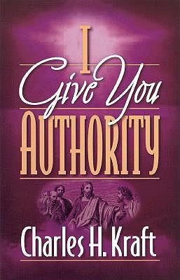 I Give You Authority book