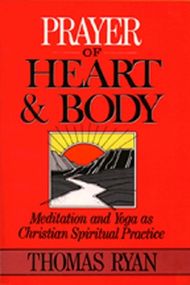 Prayer of Heart and Body book