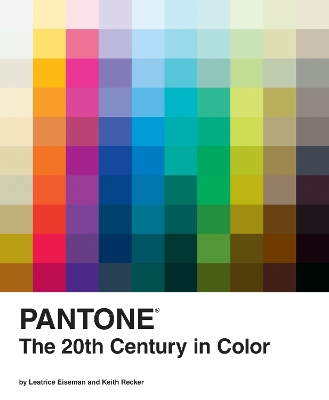 Pantone: The Twentieth Century in Color book