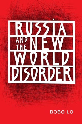 Russia and the New World Disorder book