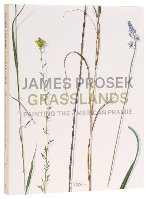 James Prosek Grasslands: Painting the American Prarie book