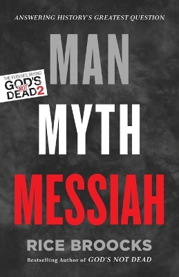 Man, Myth, Messiah book