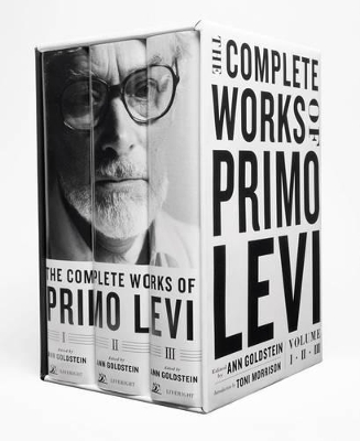 Complete Works of Primo Levi by Primo Levi