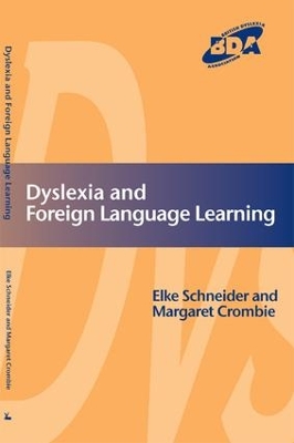Dyslexia and Foreign Language Learning book