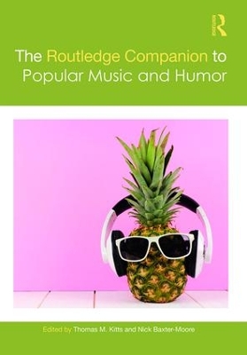 The Routledge Companion to Popular Music and Humor book