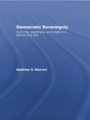 Democratic Sovereignty by Matthew S. Weinert