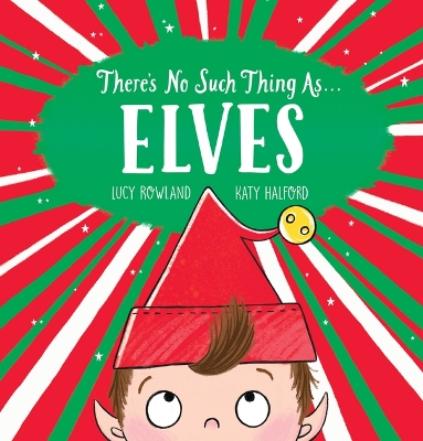 There's No Such Thing As... Elves book
