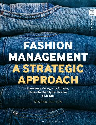 Fashion Management: A Strategic Approach book