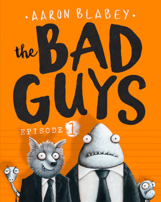 Bad Guys: Episode 1 book