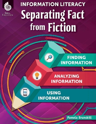 Information Literacy: Separating Fact from Fiction book