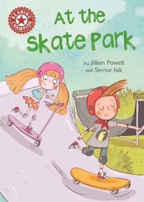 Reading Champion: At the Skate Park book