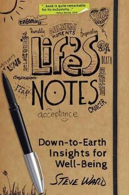 Life's Notes: Down-To-Earth Insights for Well-Being book