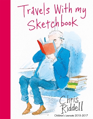 Travels with my Sketchbook by Chris Riddell