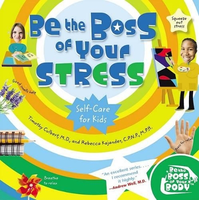 Be the Boss of Your Stress book