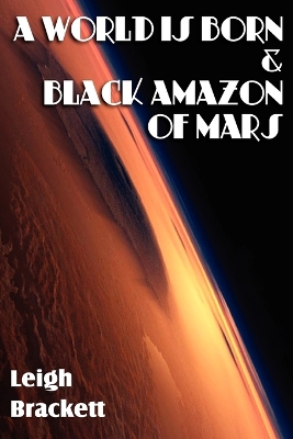 World Is Born & Black Amazon of Mars book