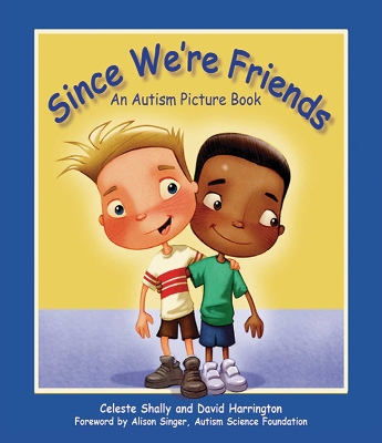 Since We're Friends book