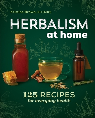 Herbalism at Home book