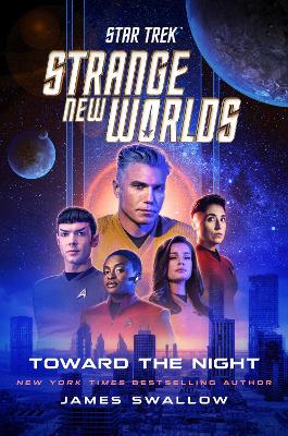 Star Trek: Strange New Worlds: Toward the Night book