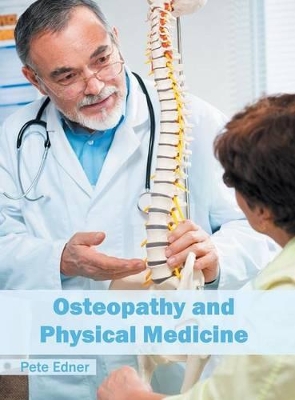 Osteopathy and Physical Medicine book