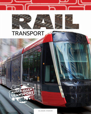 Transport In Australia: Rail Transport book