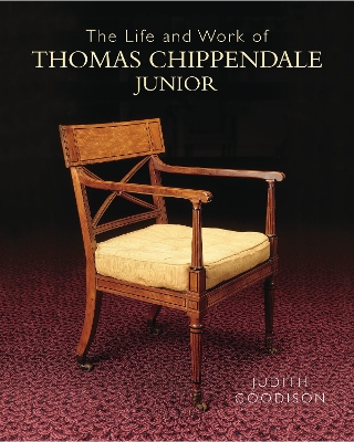 Life and Work of Thomas Chippendale Junior book