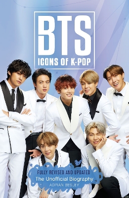 BTS: Icons of K-Pop by Adrian Besley