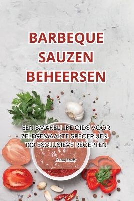 Barbeque Sauzen Beheersen book