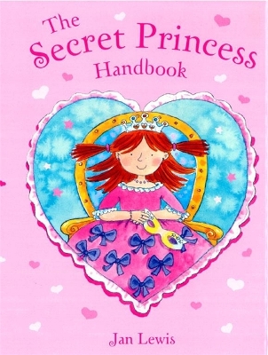 Secret Fairy: The Secret Princess Handbook book